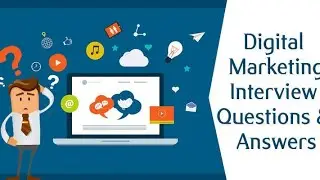 Digital Marketing Interview questions part number 3