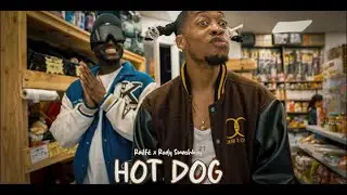 Railfé & Rody Smashboy - HOT DOG 🌭 (CLIP OFFICIEL)