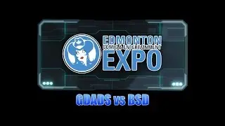 GDADS vs BSD - League of Legends @ Edmonton Comic & Entertainment Expo