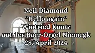 Neil Diamond "Hello Again" Orgel Niemegk