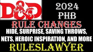 Rule Changes Part 02 - 2024 PHB - #hide #surprise #nets #savingthrows #initiative