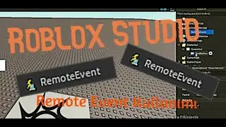 Roblox Studio Remote Event Kullanımı