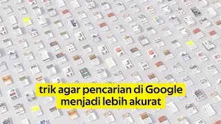 Trik Agar Hasil Pencarian di Google Menjadi Lebih Akurat | 