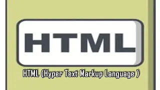 HTML (Hyper Text Markup Language) Part 2