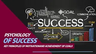 🚀 Psychology of Success: Key Principles of Motivation and Achievement of Goals 🎯