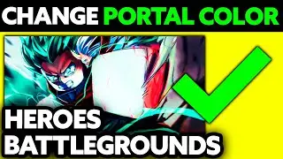 How To Change Warp Portal Color in Heroes Battlegrounds (2024) - Step by Step
