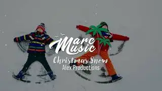 Alex Productions - Christmas Snow (No Copyright Music)