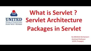 Servlet Tutorial || What is Servlet || Servlet Architecture || Servlet Packages