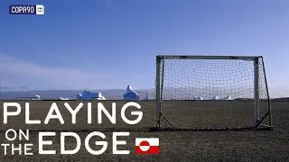Playing On The Edge I Football In Greenland
