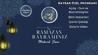 BAYRAM ÖZEL YAYINI