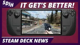 The Steam Deck Continues To Get Better!