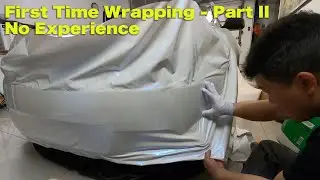 Wrapping my Scion Tc : Part II