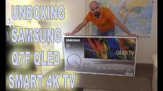 UNBOXING SAMSUNG Q7F QLED 4K TV