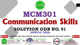SOLUTION GDB No. 1 (MCM301 - Communication Skills) Spring 2020