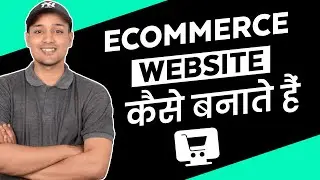 How To Create An Ecommerce Website  | Ecommerce Website Kaise Banaye - Hindi 2022