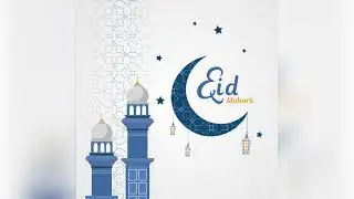 Eid Mubarak Video | Motion Graphic | Simple Way