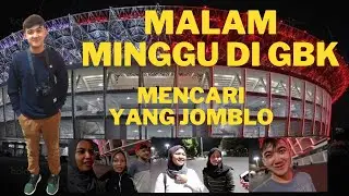 Malam Minggu di Gelora Bungkarno