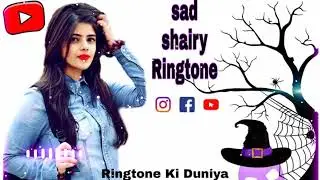 Famous Sad Shayari Ringtone 2020 || Download link on Description || Sad Shayari