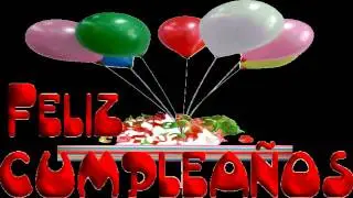 CUMPLEAOS FELIZ   TRADICIONAL.wmv