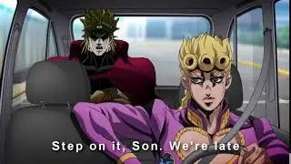 Dio and Giorno just driving around