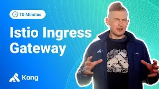 How to Use Istio Ingress Gateway