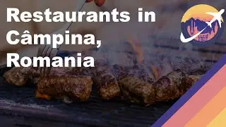 Restaurants in Câmpina, Romania
