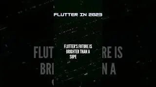 Flutter in 2023 