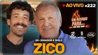 UM ASSADO PARA... ZICO | #222