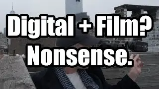 Digital Sensors on Film Bodies? Nonsensical!