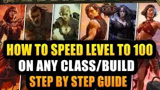 FASTEST Ways & BEST Methods To SPEED Level To 100 In POE 2 | For ANY Class/Builds!