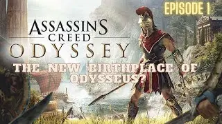 Assassins Creed Odyssey Episode 1 - and learning about the true homeland of Odysseus - Lets Play