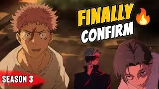 Jujutsu Kaisen Season 3 Release Date Finally Confirmed! | Trailer & Update