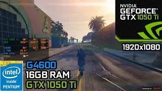 GTA 5 / V | Pentium G4600 + GTX 1050 Ti