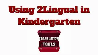 2Lingual for Kindergarten