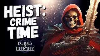 Lawyers & Dragons Season 2 - Echoes of Eternity | Ep. 2 - It's Crime Time