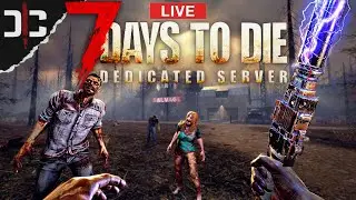 7 Days To Die - Noob On a Pro Server...