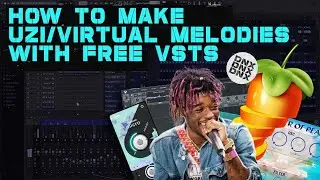 How To Make VIRTUAL Melodies for LIL UZI With FREE VSTs | FL Studio Tutorial
