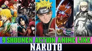 9 Shounen Action Anime Like Naruto