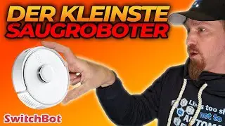 Kleinster SAUGROBOTER mit Absaugstation und Wischfunktion von SwitchBot (MATTER ab Q1 2024)