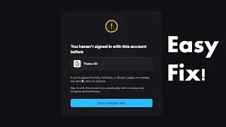 How to Fix Epic Game Store You Haven't signed in with this account before !.