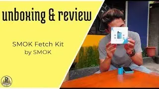 Review dan unboxing Fetch AIO by Smok | AIO keren tahun ini lah