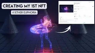 Ether Euphoria - Creating my 1st NFT on opensea