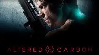 Видоизменённый углерод  — 1 сезон Русский трейлер  Trailer Altered Carbon