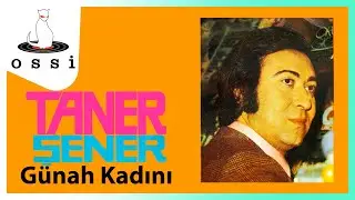 Taner Şener - Günah Kadını