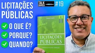 🔎 EMPRESAS e LICITAÇÕES: Quando Participar? Porque e quando se FAZ? O QUE MUDOU com a Nova Lei?