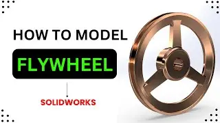 How to model Flywheel | SOLIDWORKS TUTORIAL | English | Kaliru