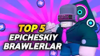 BRAWL STARS TOP 5 EPIC UZBEKCHA TILDA