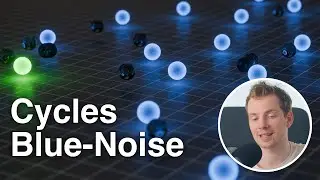 Render Optimization - Cycles now uses Blue-Noise