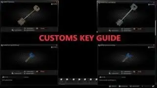 Best Customs Keys Guide in Escape From Tarkov- EFT