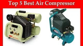 Top 5 Best Air Compressor in 2019
